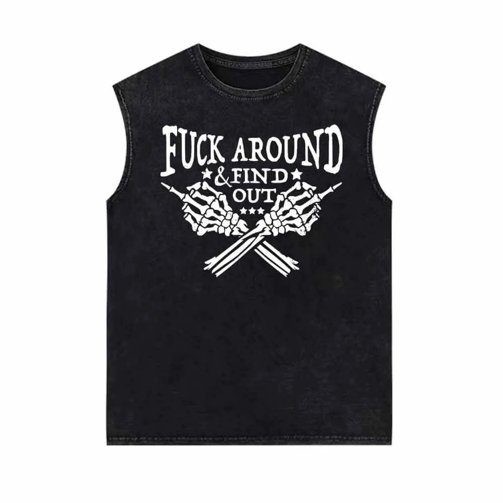 Fuck Around Find Out Skull Hand Vintage Washed Vest Top