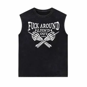 Fuck Around Find Out Skull Hand Vintage Washed Vest Top
